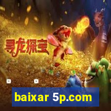 baixar 5p.com